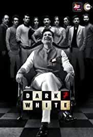 Dark 7 White 2020 AlBalaji Zee5 web series Movie